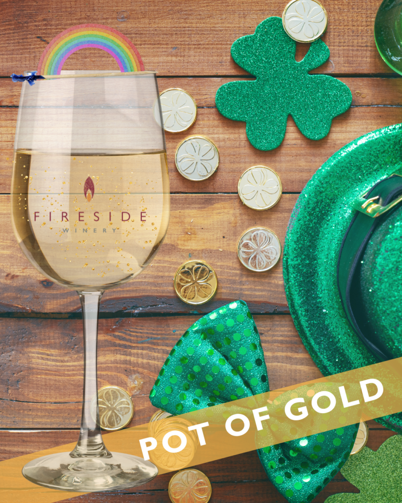 Pot of Gold - Fireside Winery